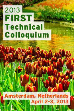 Amsterdam 2013 FIRST Technical Colloquium