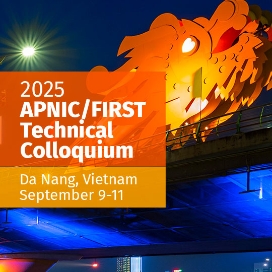 APNIC/FIRST Technical Colloquium