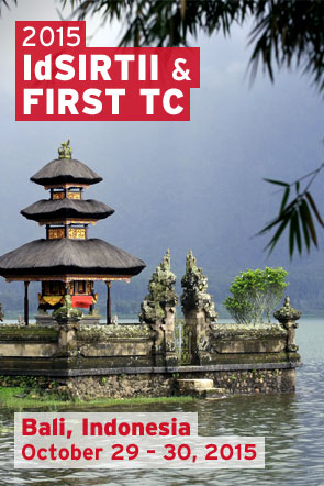 Bali 2015 IdSIRTII &amp; FIRST Technical Colloquium