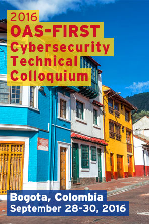 Bogota 2016 OAS-FIRST Cybersecurity TC