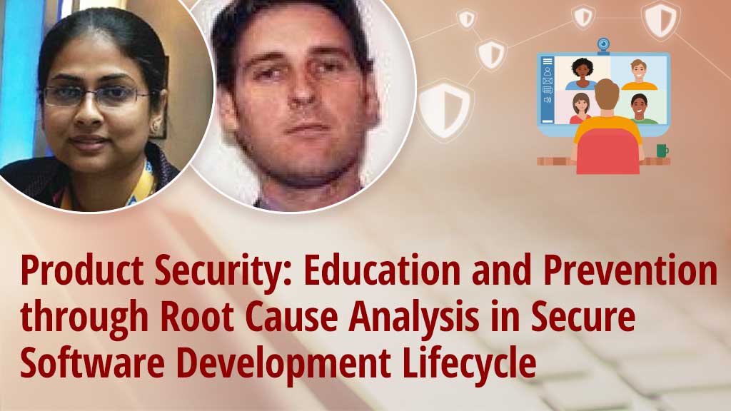 Education and Prevention through Root Cause Analysis in Secure Software Development Lifecycle