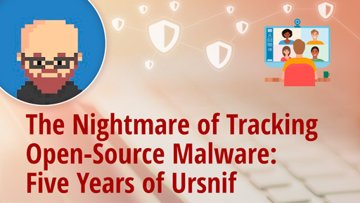 The Nightmare of Tracking Open-Source Malware: Five Years of Ursnif