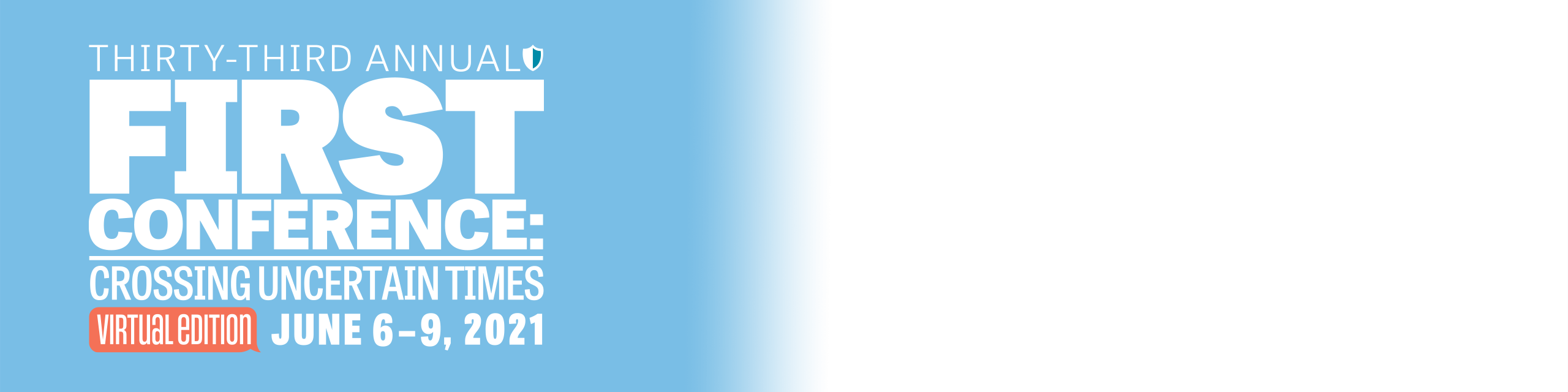 33rd Annual FIRST Conference - Virtual Event