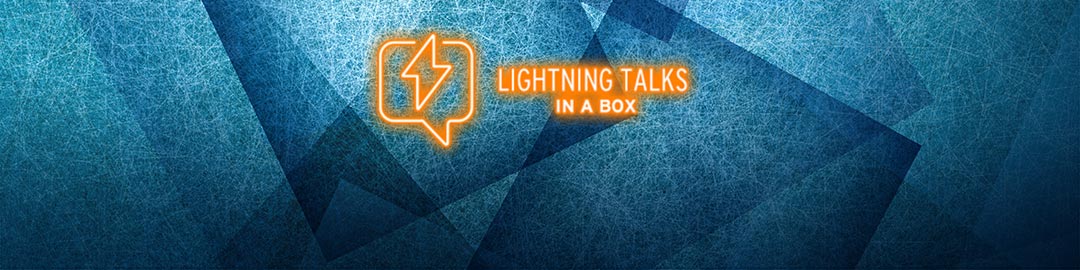 FIRST 3rd regional virtual Lightning Talk session