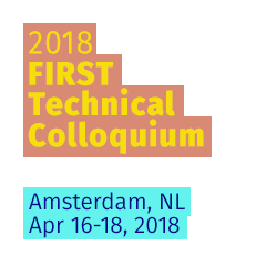 Amsterdam 2018 FIRST Technical Colloquium