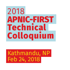 Kathmandu 2018 APNIC-FIRST Technical Colloquium